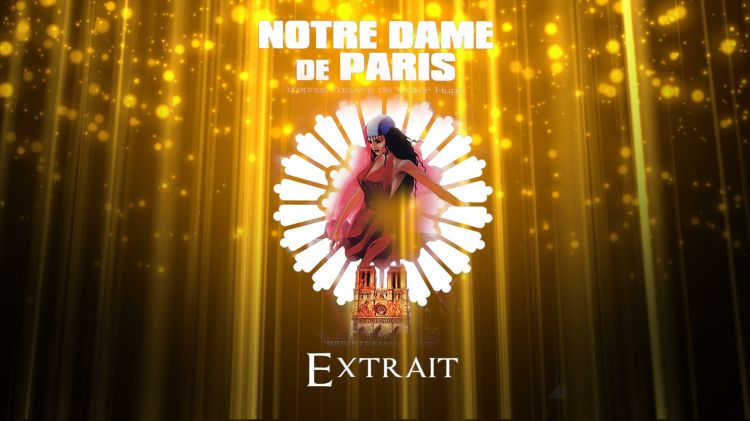 Notre Dame de Paris extraits dans les plus belles comédies musicales, St Tropez